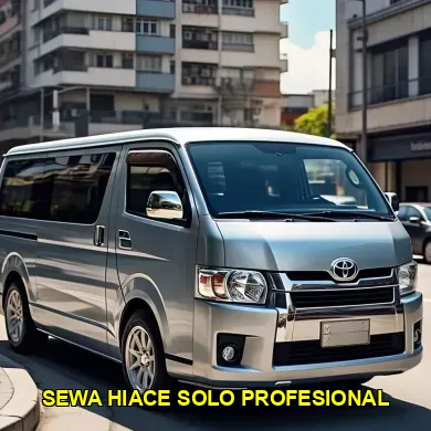 sewa hiace solo profesional